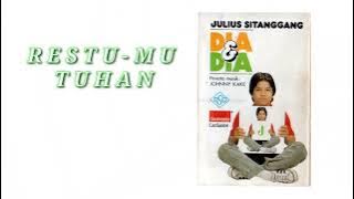 Restu-Mu Tuhan  - Julius Sitanggang
