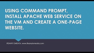 AZURE ADMINISTRATOR AZ-104: 11-USING COMMAND PROMPT, INSTALL APACHE WEB SERVICE ON VM