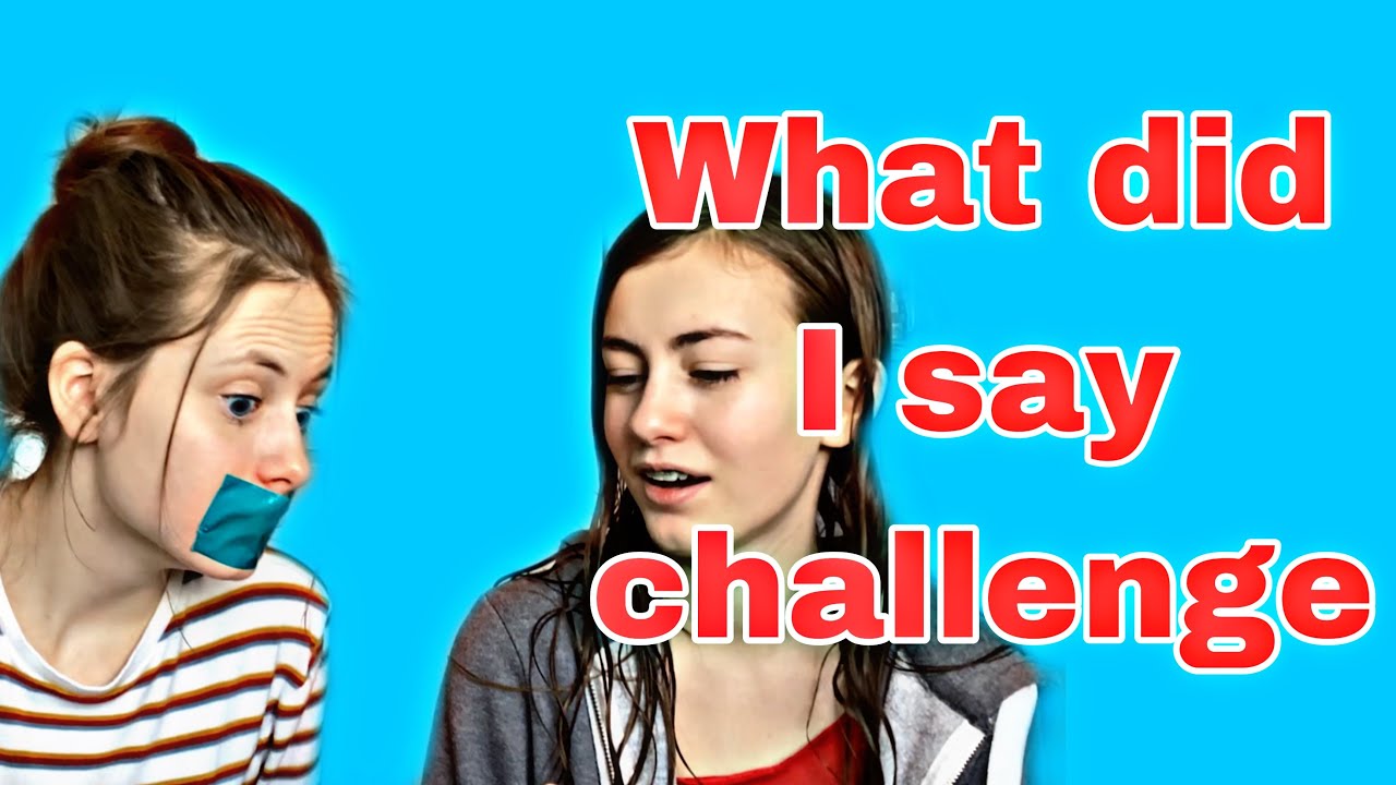 WHAT DID I SAY CHALLENGE prt 2 *da tape version is back* AllyyA