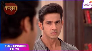 Kasam | Full Episode Ep. 73 | Rishi blamed Pawan | Colors TV