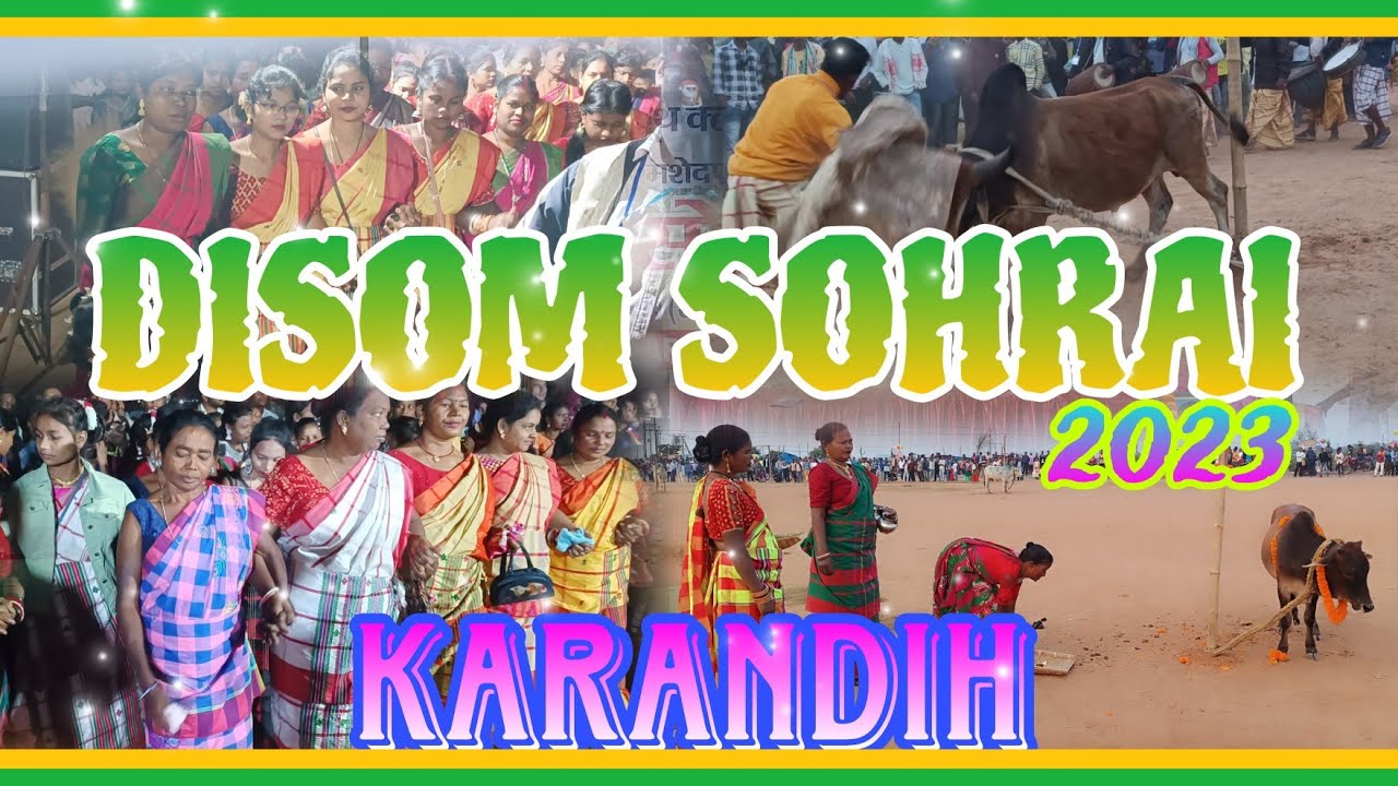 DISOM SOHRAI KARANDIH 2023 (JAMSHEDPUR)/VLOG-87/@DebasishMardi413 - YouTube