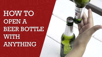 How to Open a Beer Bottle With Anything |  DIY tips to open a beer bottle #beer #beerbottle