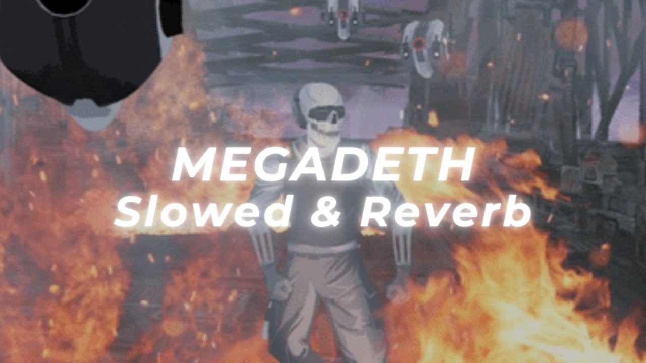 Megadeth - Dread and the Fugitive Mind (Slowed and Reverb)
