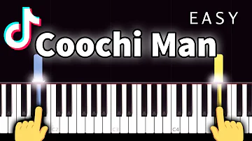 COOCHIE MAN (TikTok Meme song) - EASY Piano tutorial