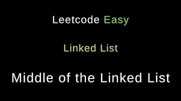 Middle of the Linked List - Python