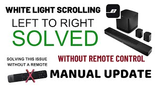 bose any soundbar white light scrolling left to right solve without remote/ screenshot 4