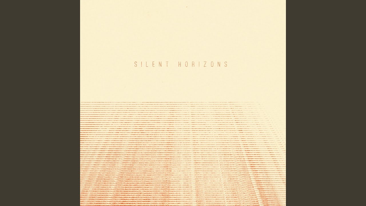 Silent Horizons