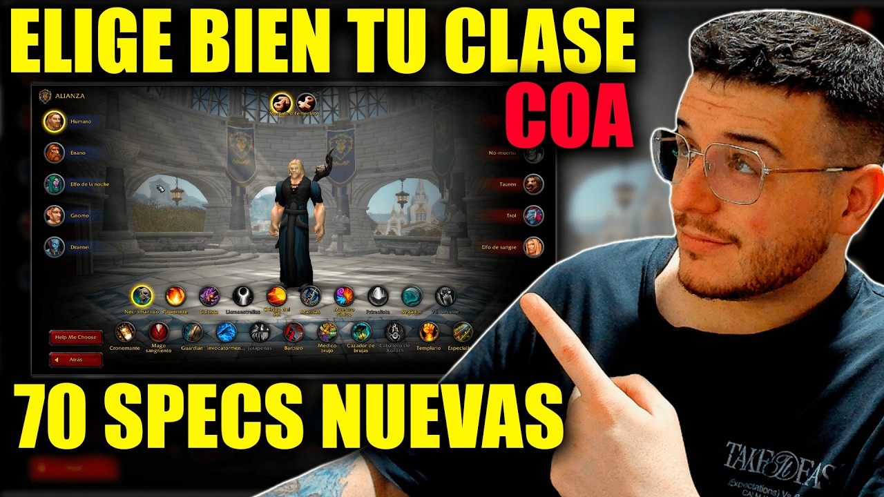 21 NUEVAS CLASES ¿QUÉ ELEGIR EN COA ASCENSION?💥EL STRESS SERVER DE CONQUEST OF AZEROTH | MUCHAMIEL