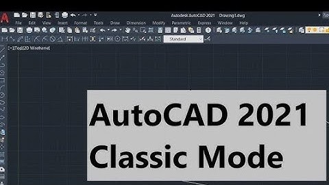 AutoCAD 2021 Klassieke werkruimte Klassieke modus Geldig voor Autocad 2022, Autocad 2023, 2024