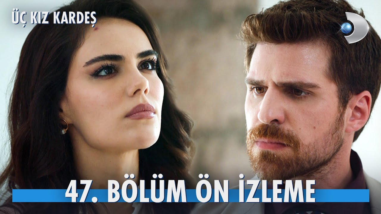 Türkan, Somer’e Meydan Okuyor: Üç Kız Kardeş 47. Bölüm Ön İzleme  , fragmanı, bölüm tanıtımı İncelemesi