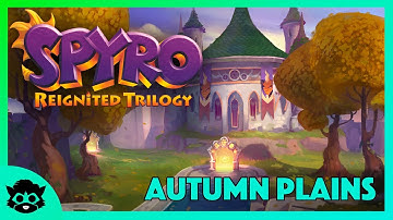 Spyro 2 (Reignited) | Part 10: Autumn Plains 100% (All Gems & Orbs)