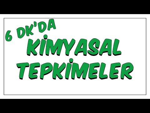 6dk&rsquo;da Kimyasal Tepkimeler