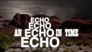 AN ECHO IN TIME PROMO TRAILER