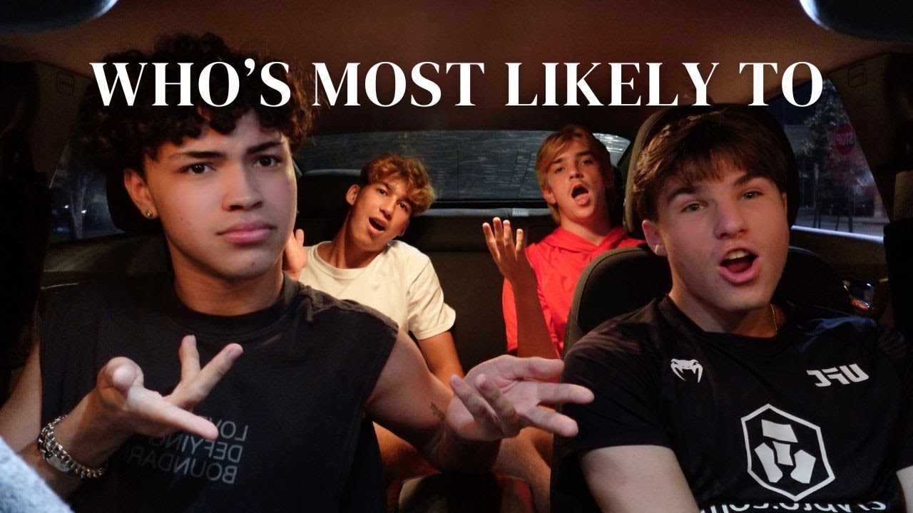 WHO'S MOST LIKELY TO?!