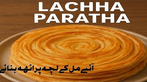 "Perfect Lachha Paratha Recipe | Crispy Layered Paratha | Homemade Lachha Paratha Without Machine" 