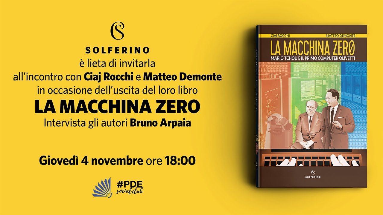 Ciaj Rocchi e Matteo Demonte | La macchina Zero | Con Bruno Arpaia ...