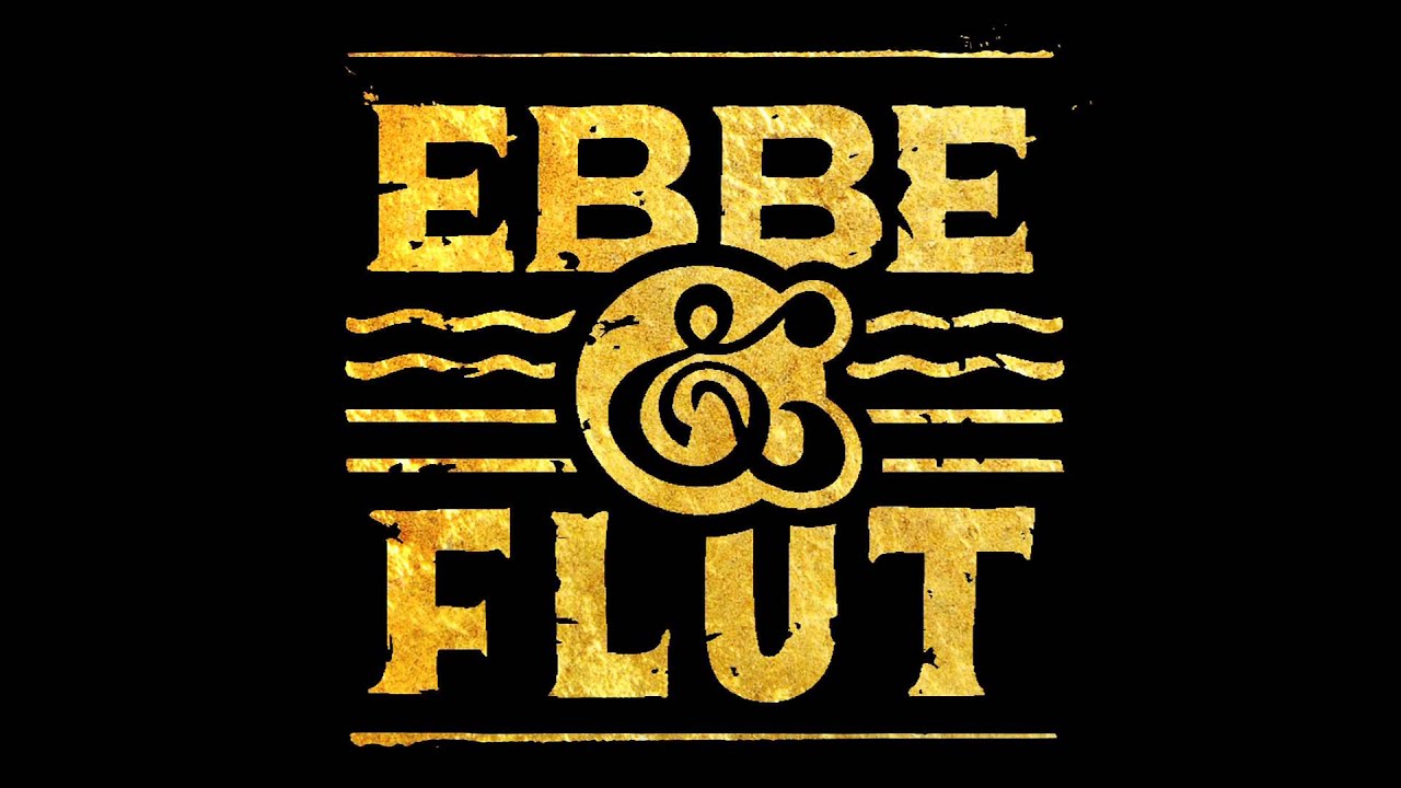 Ebbe & Flut