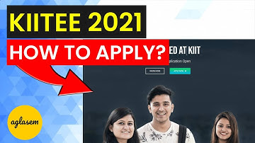 KIITEE 2021 | KIITEE 2021 Application Form | How To Apply?