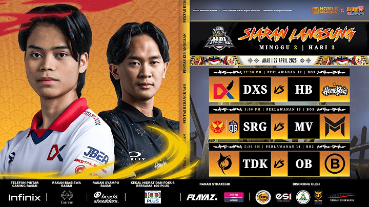 [BM] MPL MY Season 15 Minggu 2 Hari 3