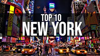 Top 10 Things to Do In New York