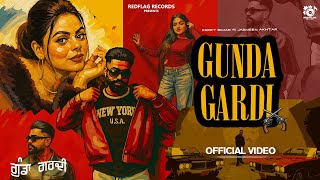 Gundagardi Official Video Preet Simar & Jasmeen Akhtar Latest Punjabi Songs 2025