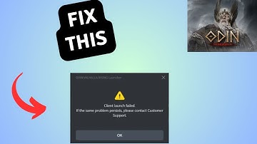 How to Fix Client launch Failed in ODIN VALHALLA RISING