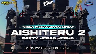 Dj Partyaishiteru 2style Party Jedag Jedug yang Lagi Viral Tik Tok By Ambon Project