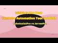 TubeAssistPro vs JarveePro Reviews– Which Is the Best YouTube Automation Tool in 2025?