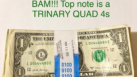 Currency Search - TRINARY QUAD 4s in $100 bank strap, looking for fancy serial numbers, star notes.