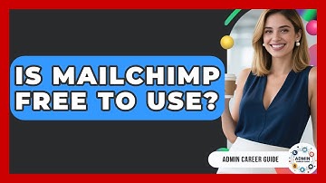 Is Mailchimp Free To Use? - Admin Career Guide