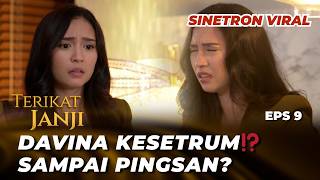 Bound By A Promise Eps 9 Gawattt Davinas Room Is On Fire  Arya Saloka Asha Assuncao