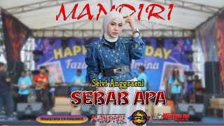 Download lagu WHY __SELVI ANGGRAENI__ LIVE MANDIRI MUSIC