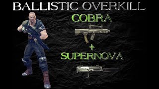 Ballistic Overkill #8 - Berserker (Cobra + Supernova) 🔫  | MrDepurador