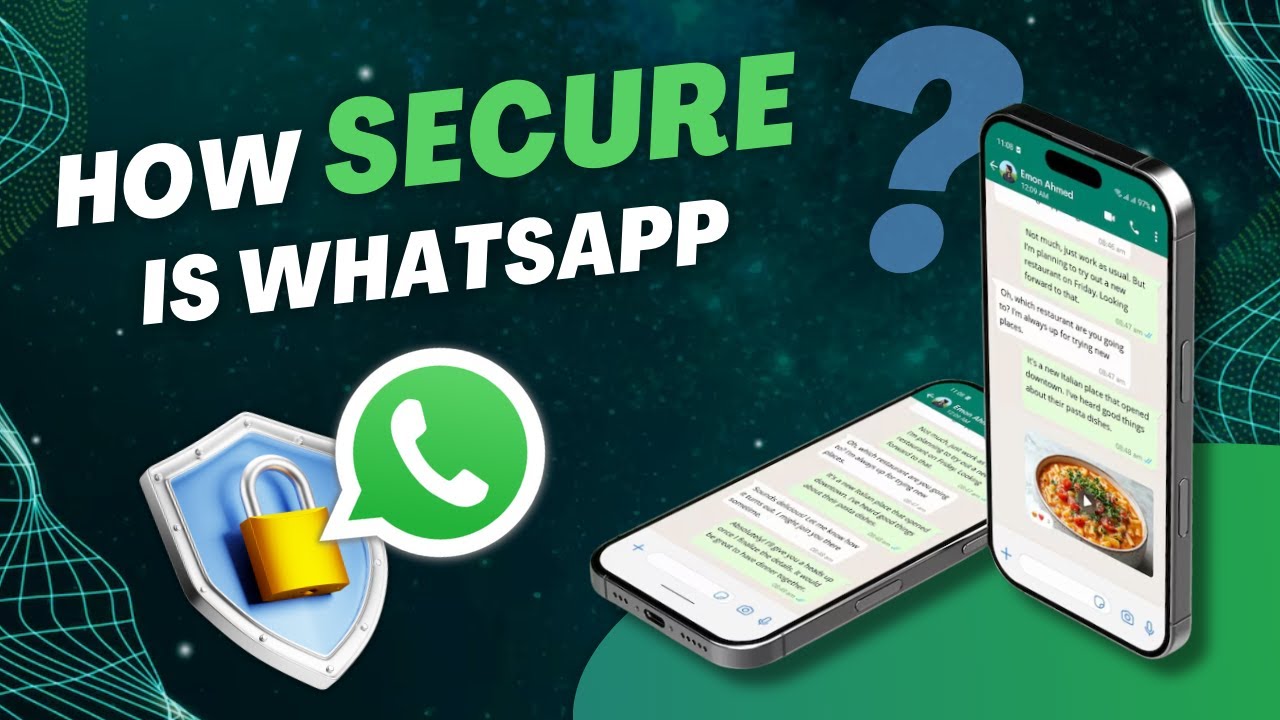 How Secure Is WhatsApp? | Messaging Privacy Explained
