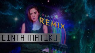 COKELAT - CINTA MATIKU - DEWI INGGAR BREAKBEAT REMIX VERSION