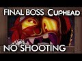 Can You Beat Cuphead's Final Boss Without Shooting?