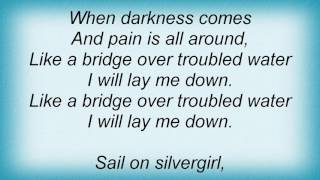 Barry Manilow - Bridge Over Troubled Water Lyrics