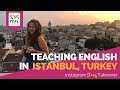 Day in the Life Teaching English in Istanbul, Turkey with Zoe Snow