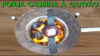COMO FAZER UMA FORJA A CARVÃO CASEIRA CADINHO CASEIRO FORNO DE FUNDIÇÃO FORJA CASEIRA CUTELARIA