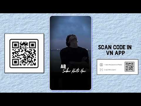 New Sad Vn QR Code Video Editing 🥺 New Vn Code #vncode #vnqrcode #vnedit