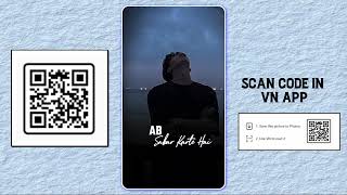 New Sad Vn Qr Code Video Editing New Vn Code