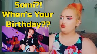 SOMI (전소미) - 'BIRTHDAY' M/V REACTION l GET KOOKED