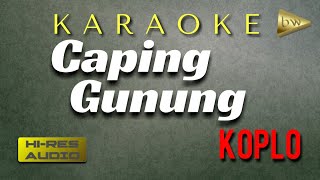 Caping Gunung Karaoke Campursari KOpLo
