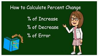 How to Calculate Percent Change -  Percent Increase & Percent Decrease   7.RP.3 \ Math Defined