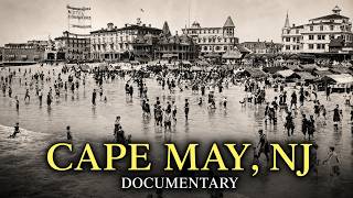 The Resort That Lost to Atlantic City — And Accidentally Preserved Itself Forever: Cape May, NJ