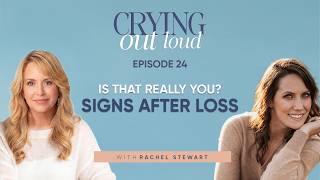 Is That Really You? Signs After Loss | Rachel Stewart
