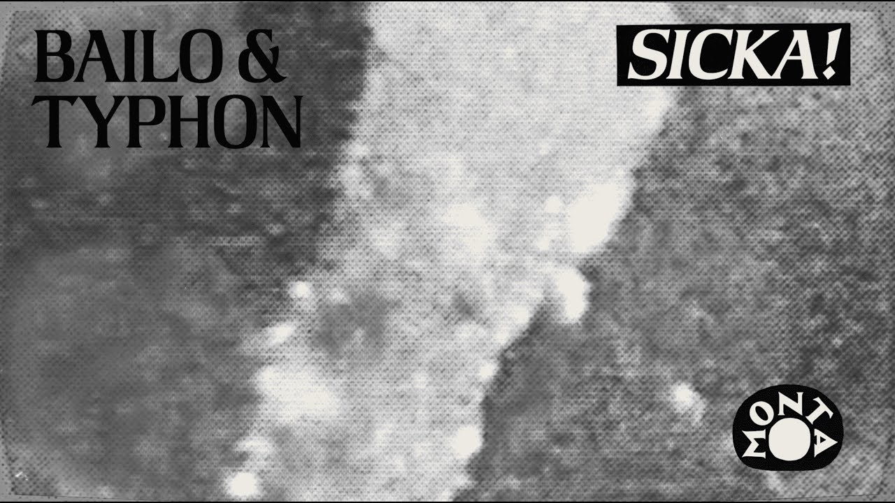 BAILO & TYPHON SICKA! (Official Audio) auf YouTube ansehen BAILO & TYPHON SICKA! (Official Audio) auf YouTube ansehen