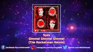 Syzz - Gimme! Gimme! Gimme! (A Man After Midnight) (The Rocketman Remix) Resimi