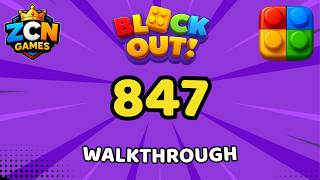 Block Out Level 847 Walkthrough | Full Solution