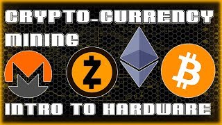 Introduction to Mining Hardware | Crypto-Mining 101